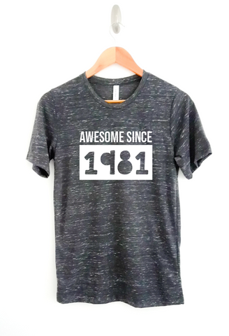 "Awesome since..." customised mens slogan top