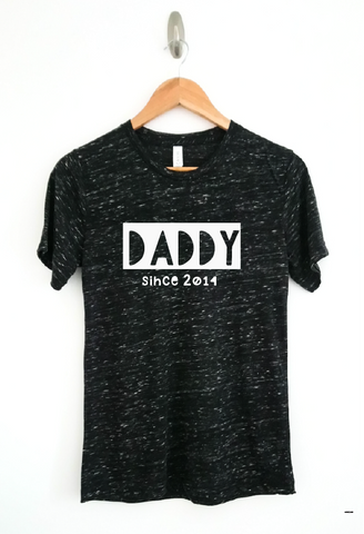 "Daddy since..." customised mens slogan top
