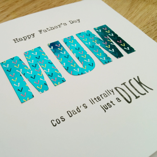 Handmade funny rude Father's Day card for Mum