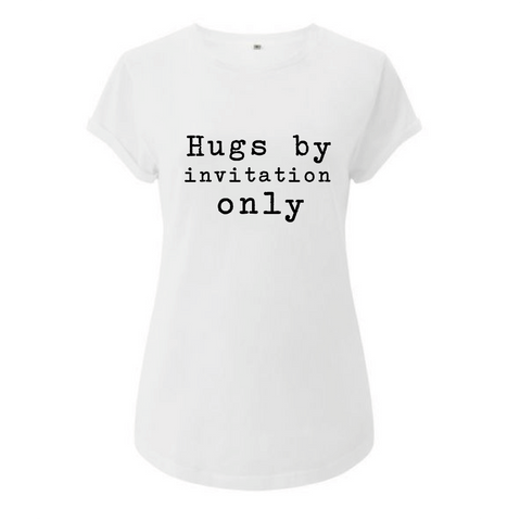 Hugs By Invitation Only Tee