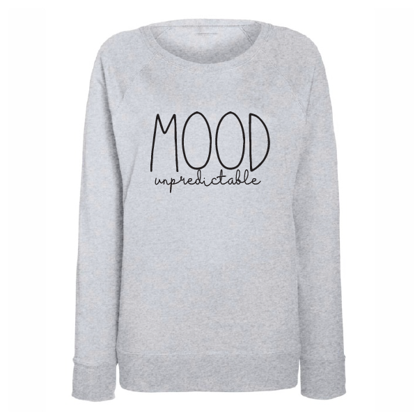 Mood Unpredictable ladies lightweight sweatshirt