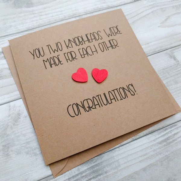 Handmade funny rude "Knobheads" Congratulations card - engagement, wedding, new home - can be personalised