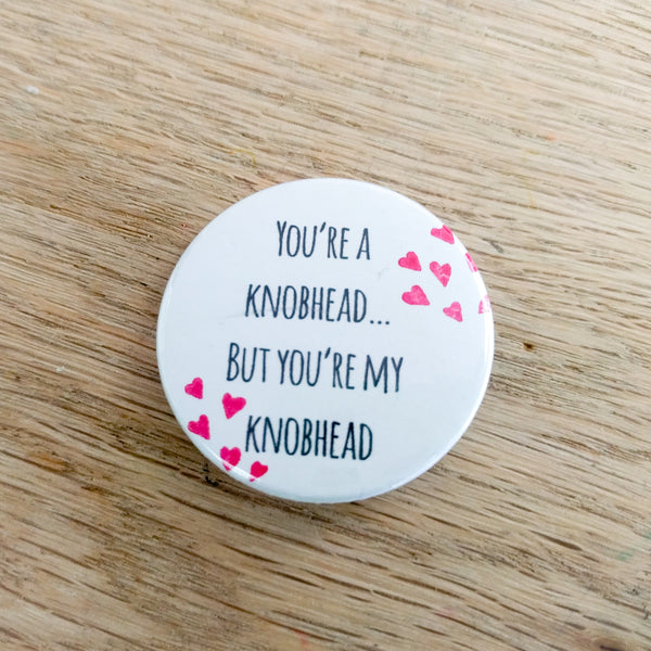 Handmade funny rude Valentine's badges