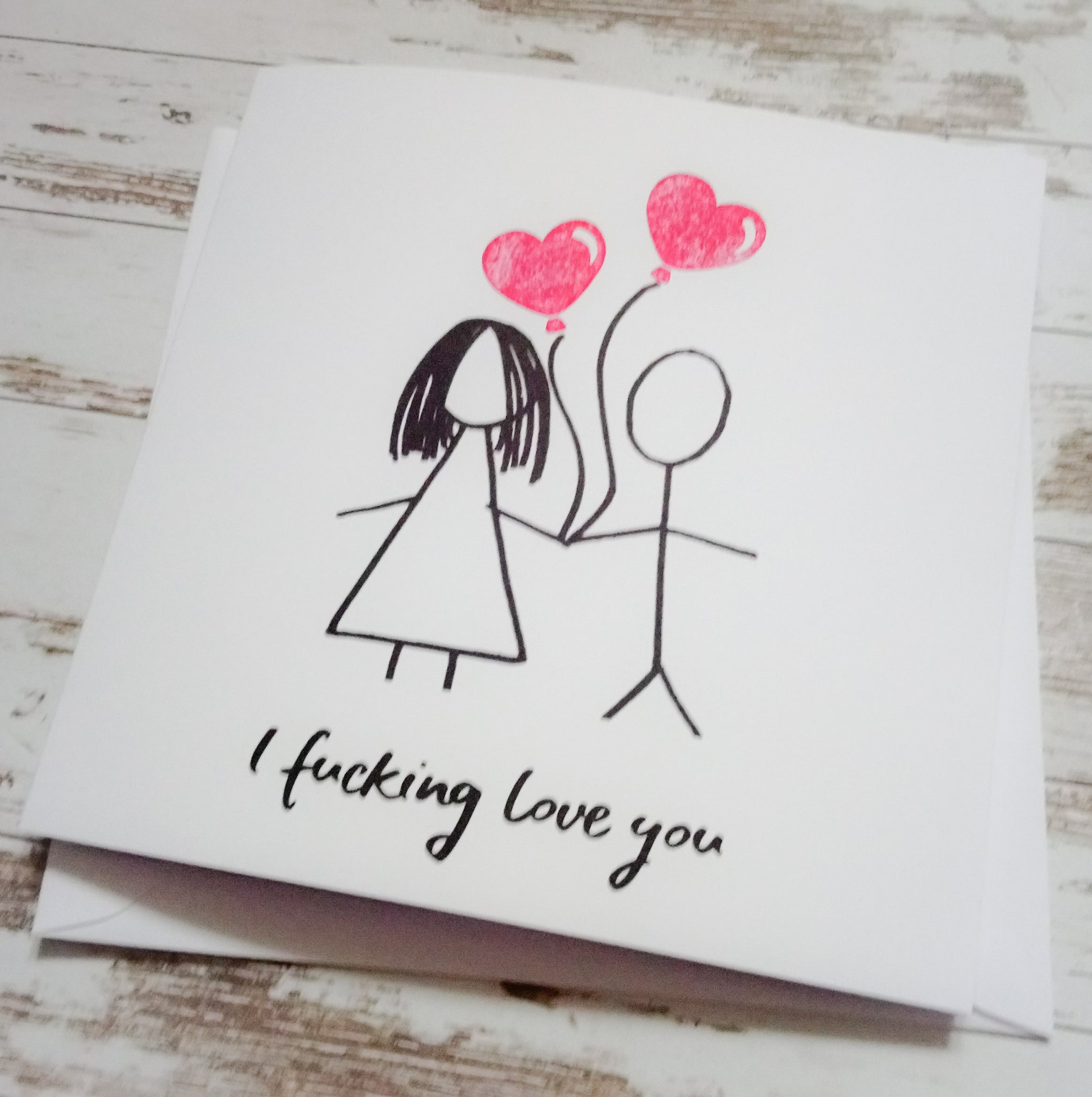 Funny cheeky rude "I f*ucking love you" stick people card with hand stamped heart balloons - Valentine's, wedding, anniversary