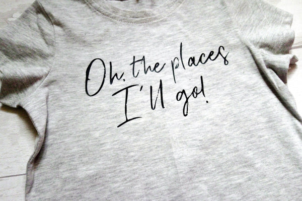 "Oh, the places I'll go!" unisex kids childrens t shirt