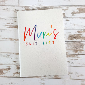 "Mum's shit list" A5 glitter notebook