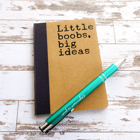 "Little boobs, big ideas" small pocket notebook