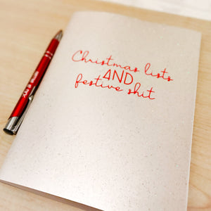 "Christmas Lists and Festive Shit" A5 glitter notebook