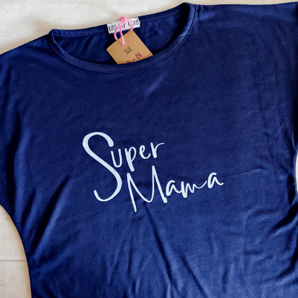 "Super Mama" rolled sleeve T Shirt