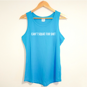 "Can't squat for shit" racer back sports vest
