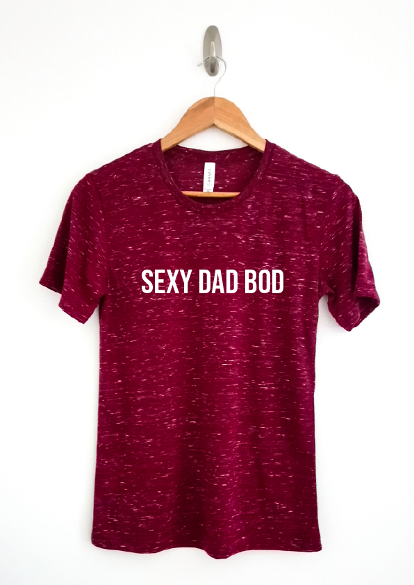 "Sexy Dad Bod" mens slogan top