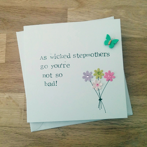 Handmade cheeky "Wicked stepmother" Mother's Day card for step mum